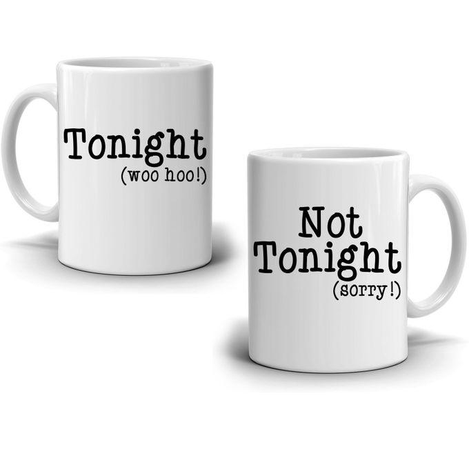 Ceramic Tonight - Not Tonight Couple Mugs