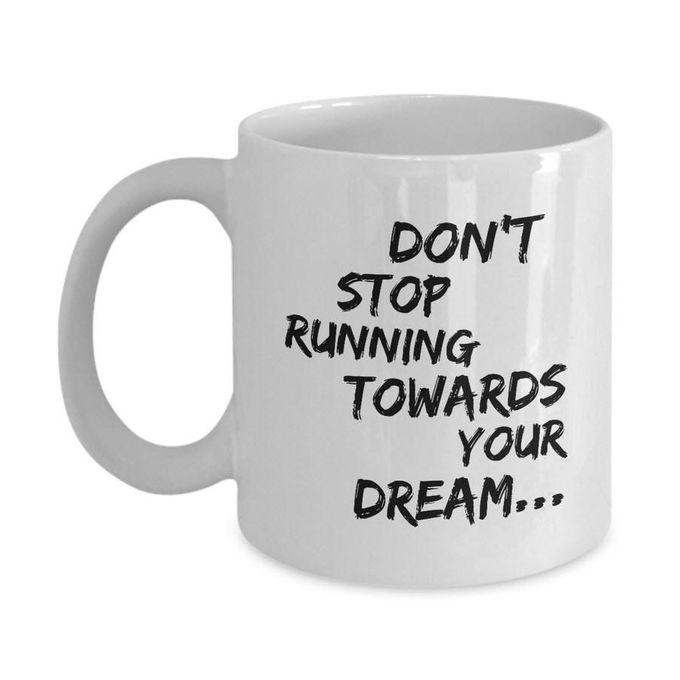 Ceramic Dont Stop Running Mug